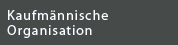 Kaufm&auml;nnische Organisation
